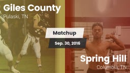 Matchup: Giles County vs. Spring Hill  2016