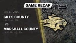 Recap: Giles County  vs. Marshall County  2016