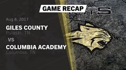 Recap: Giles County  vs. Columbia Academy  2017