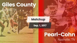 Matchup: Giles County vs. Pearl-Cohn  2017