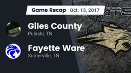 Recap: Giles County  vs. Fayette Ware  2017