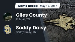 Recap: Giles County  vs. Soddy Daisy  2017