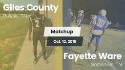 Matchup: Giles County vs. Fayette Ware  2018