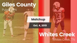 Matchup: Giles County vs. Whites Creek  2019