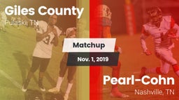 Matchup: Giles County vs. Pearl-Cohn  2019