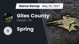 Recap: Giles County  vs. Spring 2021