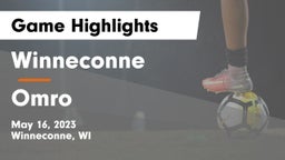Winneconne  vs Omro  Game Highlights - May 16, 2023