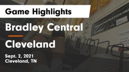 Bradley Central  vs Cleveland  Game Highlights - Sept. 2, 2021