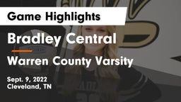 Bradley Central  vs Warren County Varsity Game Highlights - Sept. 9, 2022