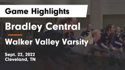 Bradley Central  vs Walker Valley Varsity Game Highlights - Sept. 22, 2022