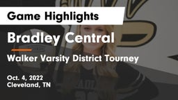 Bradley Central  vs Walker Varsity District Tourney Game Highlights - Oct. 4, 2022