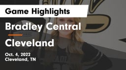 Bradley Central  vs Cleveland  Game Highlights - Oct. 4, 2022