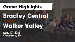 Bradley Central  vs Walker Valley  Game Highlights - Aug. 17, 2023