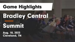 Bradley Central  vs Summit  Game Highlights - Aug. 18, 2023