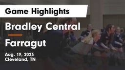 Bradley Central  vs Farragut  Game Highlights - Aug. 19, 2023