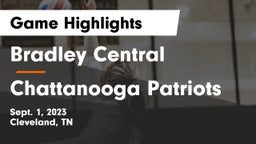 Bradley Central  vs Chattanooga Patriots Game Highlights - Sept. 1, 2023
