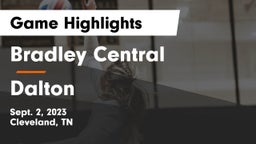 Bradley Central  vs Dalton  Game Highlights - Sept. 2, 2023