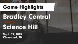 Bradley Central  vs Science Hill  Game Highlights - Sept. 15, 2023