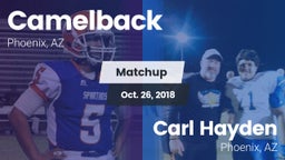 Matchup: Camelback vs. Carl Hayden  2018