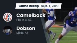 Recap: Camelback  vs. Dobson  2023