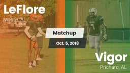 Matchup: LeFlore vs. Vigor  2018