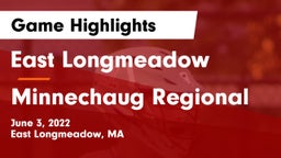 East Longmeadow  vs Minnechaug Regional  Game Highlights - June 3, 2022