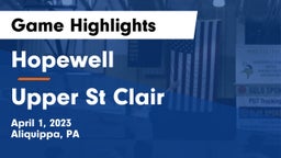 Hopewell  vs Upper St Clair Game Highlights - April 1, 2023