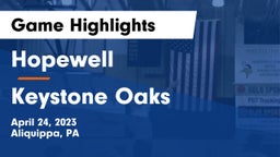 Hopewell  vs Keystone Oaks  Game Highlights - April 24, 2023