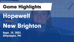 Hopewell  vs New Brighton  Game Highlights - Sept. 15, 2022