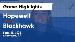 Hopewell  vs Blackhawk  Game Highlights - Sept. 10, 2022