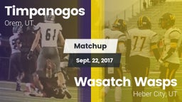 Matchup: Timpanogos vs. Wasatch Wasps 2017