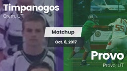 Matchup: Timpanogos vs. Provo  2017