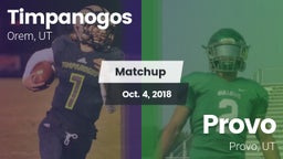 Matchup: Timpanogos vs. Provo  2018