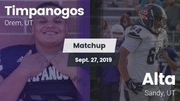 Matchup: Timpanogos vs. Alta  2019