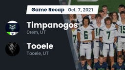 Recap: Timpanogos  vs. Tooele  2021