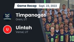 Recap: Timpanogos  vs. Uintah  2022