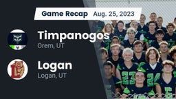 Recap: Timpanogos  vs. Logan  2023