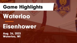 Waterloo  vs Eisenhower  Game Highlights - Aug. 26, 2023