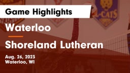 Waterloo  vs Shoreland Lutheran  Game Highlights - Aug. 26, 2023