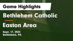 Bethlehem Catholic  vs Easton Area  Game Highlights - Sept. 17, 2022