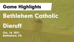 Bethlehem Catholic  vs Dieruff  Game Highlights - Oct. 14, 2021