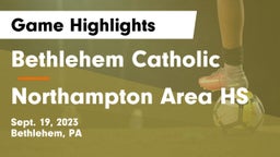 Bethlehem Catholic  vs Northampton Area HS Game Highlights - Sept. 19, 2023