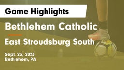 Bethlehem Catholic  vs East Stroudsburg  South Game Highlights - Sept. 23, 2023