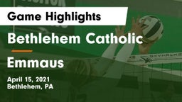 Bethlehem Catholic  vs Emmaus  Game Highlights - April 15, 2021
