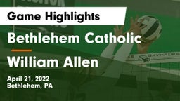 Bethlehem Catholic  vs William Allen  Game Highlights - April 21, 2022