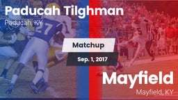 Matchup: Paducah Tilghman vs. Mayfield  2017