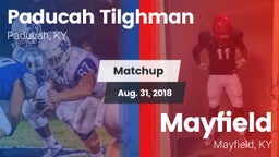 Matchup: Paducah Tilghman vs. Mayfield  2018