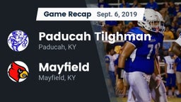 Recap: Paducah Tilghman  vs. Mayfield  2019