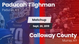 Matchup: Paducah Tilghman vs. Calloway County  2019