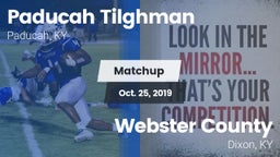 Matchup: Paducah Tilghman vs. Webster County  2019